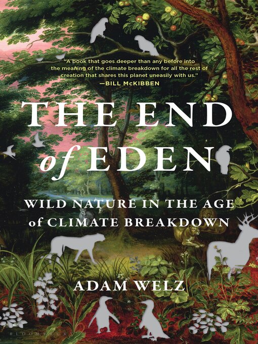 Title details for The End of Eden by Adam Welz - Available